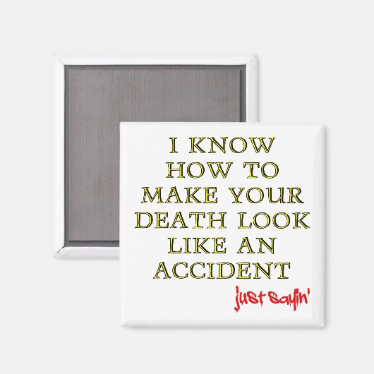 Accidental Death Funny Fridge Magnet Refkoelkast (Voorkant / Achterkant)