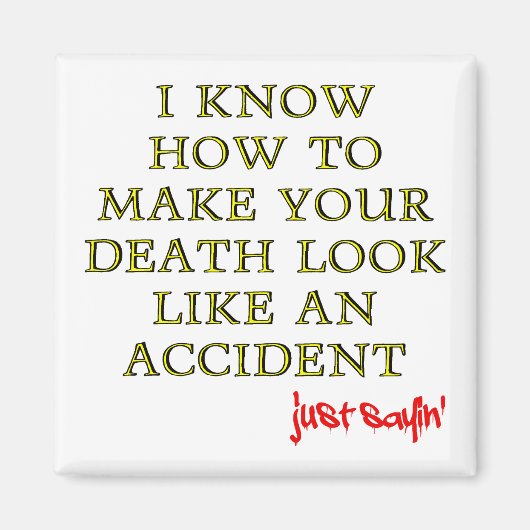 Accidental Death Funny Fridge Magnet Refkoelkast (Voorkant)