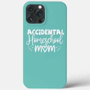 Accidental Homeschool mama Funny Case-Mate iPhone Case
