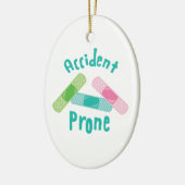 Accidental Prone Keramisch Ornament (Links)