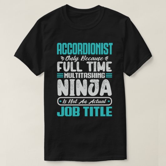 Accordeonist Functie - Grappige Instrumentalist T-shirt (Design voorkant)