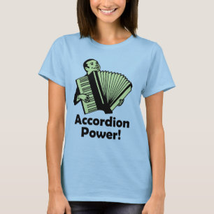 Accordion Power! T-shirt