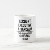 Account Executive en Sarcasm twee belangrijke vaar Koffiemok (Center)