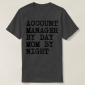 Account Manager mama1 T-shirt (Design voorkant)