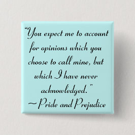 Account voor Adviezen Jane Austen Quote Vierkante Button 5,1 Cm