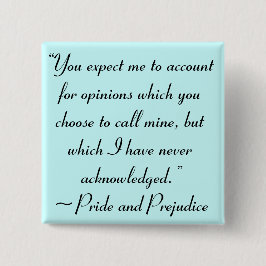 Account voor Adviezen Jane Austen Quote Vierkante Button 5,1 Cm