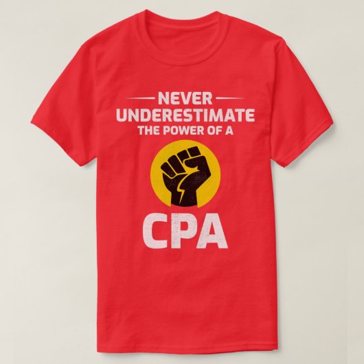 Accountant Accounting Cpa Student Funny Gift T-shirt (Design voorkant)