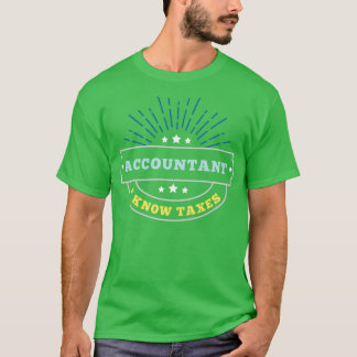 Accountant Accounting Kantoor Job Funny Cadeautje T-shirt
