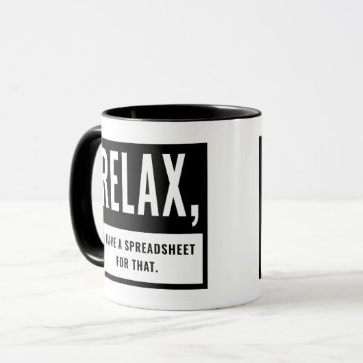 Accountant CPA Relax Ik heb daar een spreadsheet v Mok (Voorkant links)