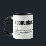 Accountant Definitie Funny Finance Work Gezegde Mok<br><div class="desc">Boekhouders hebben een grappig gezegde.</div>