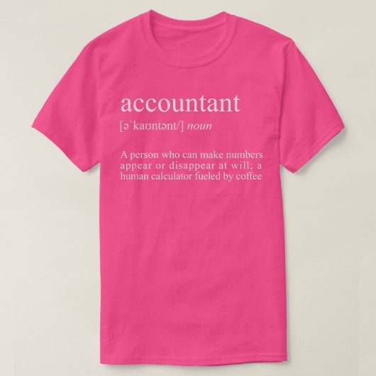 Accountant DefinitionFunny Accounting T-shirt (Design voorkant)