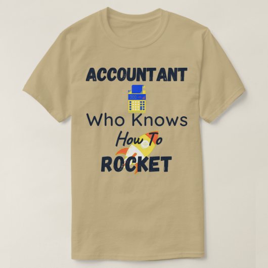 Accountant die weet hoe hij moet rotten t-shirt (Design voorkant)