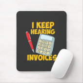 Accountant: Doorlopende hoorfacturen Muismat (Met muis)