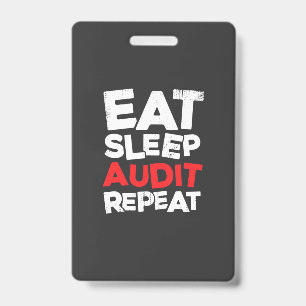 Accountant Eat Sleep Audit Badge