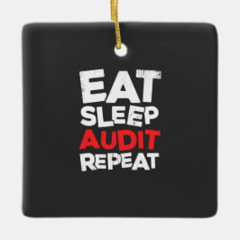 Accountant Eat Sleep Audit Keramisch Ornament