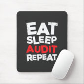 Accountant Eat Sleep Audit Muismat (Met muis)