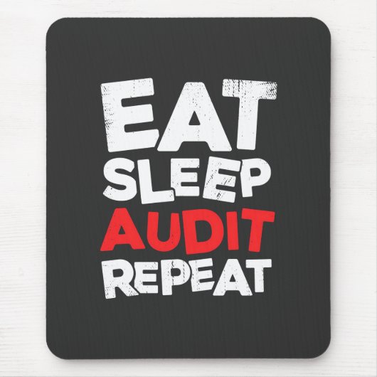 Accountant Eat Sleep Audit Muismat (Voorkant)