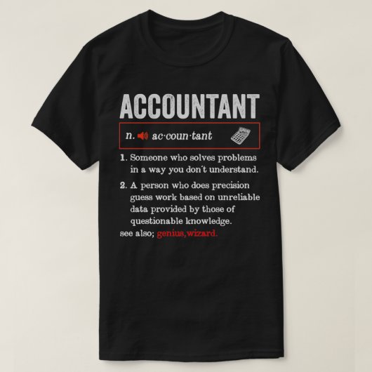 Accountant Funny Definition Accounting Gift Funny T-shirt (Design voorkant)