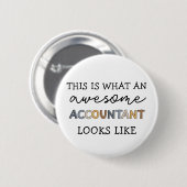 Accountant Funny Geweldige Accountant CPA Cadeaubo Ronde Button 5,7 Cm (Voorkant /achterkant)