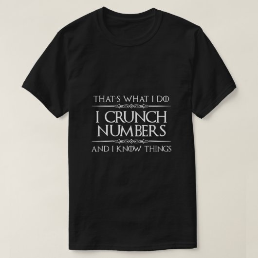 Accountant geeft me cijfers die ik ken t-shirt (Design voorkant)