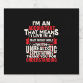 Accountant Gift | I Am An Accountant Bier Etiket (Enkel label)