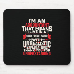 Accountant Gift I Am An Accountant Muismat