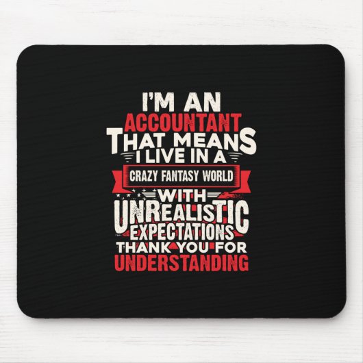 Accountant Gift | I Am An Accountant Muismat (Voorkant)
