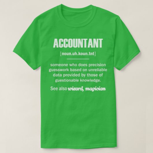 Accountant Gifts T-shirt (Design voorkant)