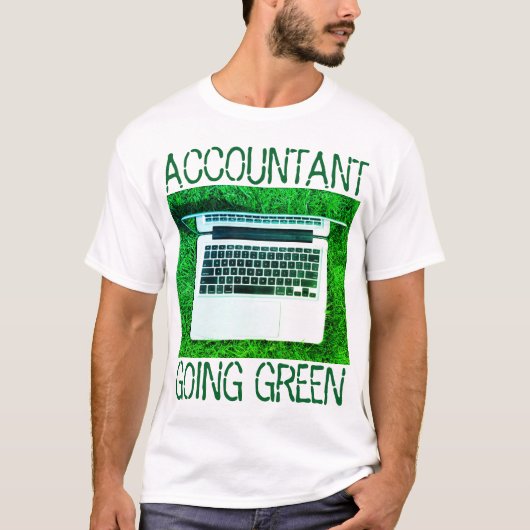 "Accountant Going Green" T-Shirt (Voorkant)