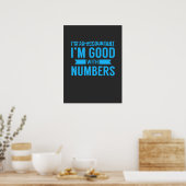 Accountant Good met cijfers Poster (Keuken)