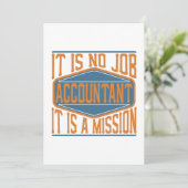 Accountant: het is geen baan, het is een missie bedankkaart (Staand voorkant)