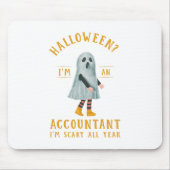 Accountant I_M Scary Het hele jaar CPA Halloween A Muismat (Voorkant)