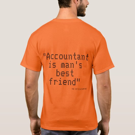 "Accountant: Ik ben je beste vriend" T-shirt (Achterkant)