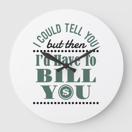 Accountant, ik kan het vertellen, maar dan heb ik  grote klok (Voorkant)