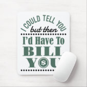 Accountant, ik kan het vertellen, maar dan heb ik  muismat (Met muis)