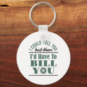 Accountant, ik kan het vertellen, maar dan heb ik  sleutelhanger (Voorkant)