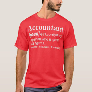 Accountant Joke Funny Dictionary Ideaal T-shirt