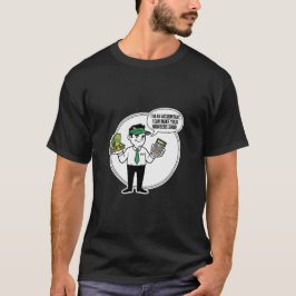 Accountant Life Essentials – Professionele Financi T-shirt