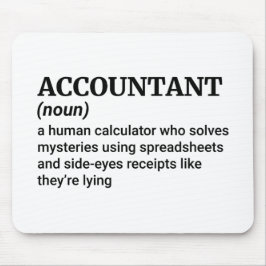 Accountant Life - Grappige definitie Muismat