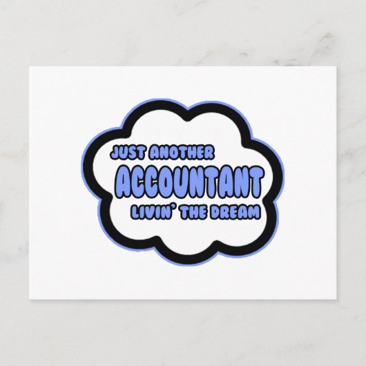 Accountant.. Livin' The Dream Briefkaart (Voorkant)