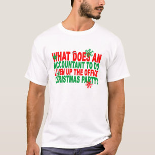 Accountant met Kerstmis Cruel en Funny Joke Slogan T-shirt