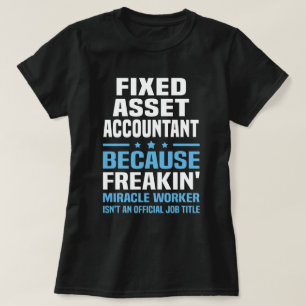 accountant op het gebied van vaste activa t-shirt