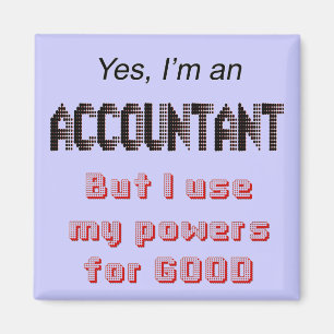 Accountant Powers Funny Kantoor Magnet