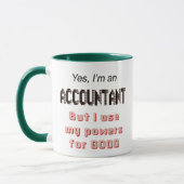 Accountant Powers Funny Office Humor Gezegde Mok (Links)