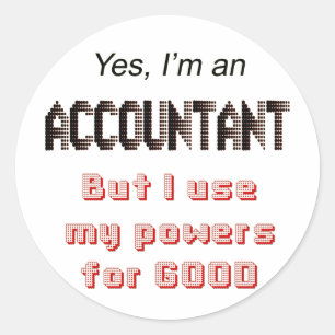 Accountant Powers Funny Office Humor Gezegde Ronde Sticker