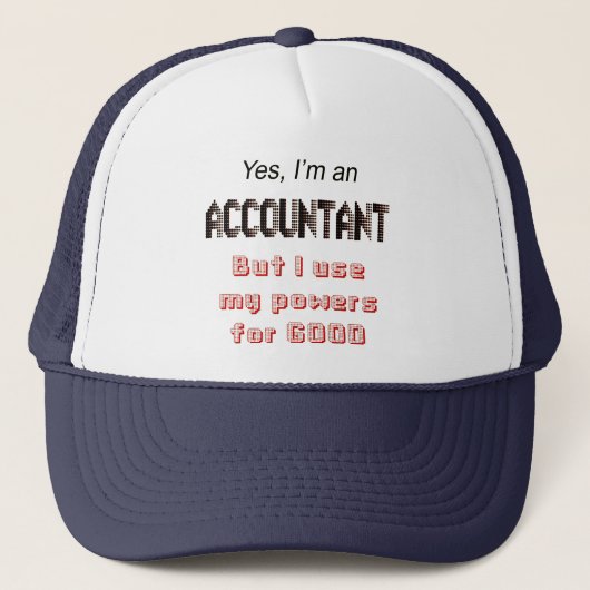 Accountant Powers Funny Office Humor Gezegde Trucker Pet (Voorkant)