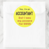 Accountant Powers Funny Office Humor Stickers (Tas)