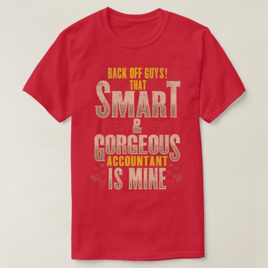 Accountant Romantic Gift BoyVriend Vriendin T-shirt (Design voorkant)