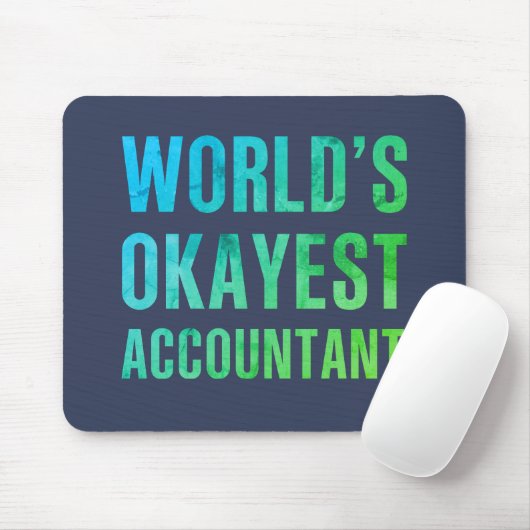 Accountant 's Okayest Novelty Muismat (Met muis)