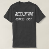 Accountant sinds 1961 t-shirt (Design voorkant)